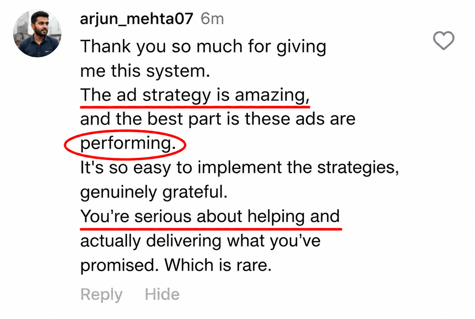 Instagram comment from a member saying the ad strategy is amazing and the ads are performing